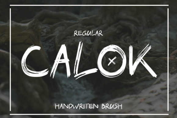 Calok: A Strategic Approach to Brushed Display Typography