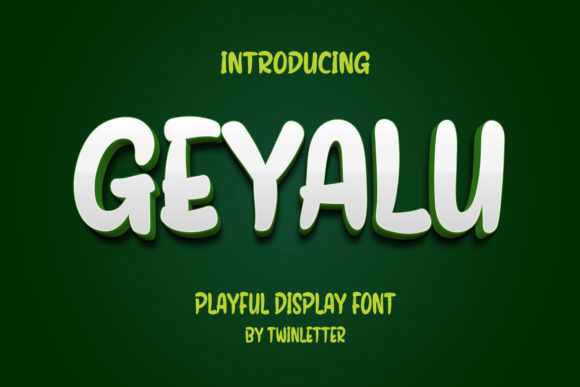 Injecting Joy into Design: Why Geyalu is the Perfect Playful Display Font