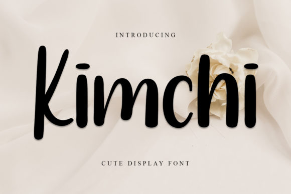 Kimchi Display Font: A Practical Guide to Choosing a Playful Typeface for Joyful Design