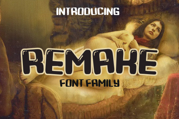 Remake Font Evaluation